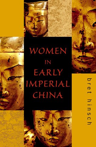 Women in Early Imperial China (Asian Voices) : Hinsch, Bret: Amazon.co.uk: Books