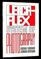 The Leicaflex system of photography, 0817405399 Book Cover