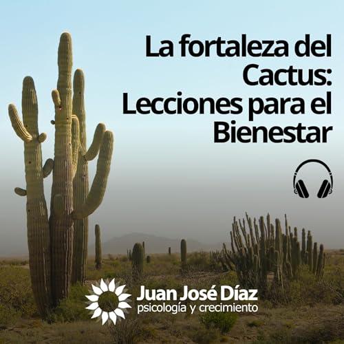 『La Fortaleza del Cactus: Lecciones para el Bienestar』のカバーアート