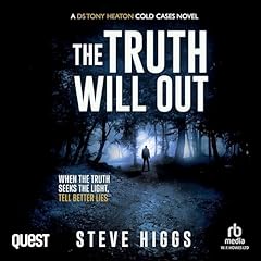 The Truth Will Out Audiolibro Por Steve Higgs arte de portada