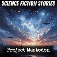 Project Mastodon