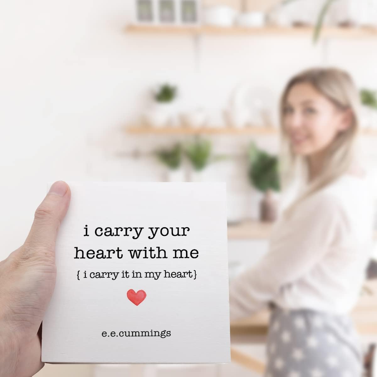 I Carry Your Heart with Me Wooden Sign Desk Decor,Rustic Inspirational Love Poem Wood Block Sign Desk Decorations for Home Bedroom Shelf Table Decor,Love Gift