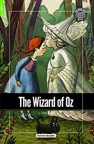 The Wizard of Oz - Foxton Readers Level 1 (400 Headwords A1/A2) with free online AUDIO