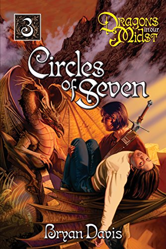 Circles Of Seven Dragons In Our Midst Book 3 Kindle Edition By Davis Bryan Religion Spirituality Kindle Ebooks Amazon Com