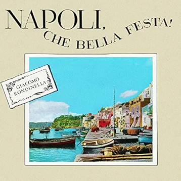 Napoli, Che Bella Festa