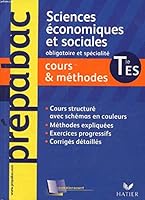 Sciences économiques et sociales Tle ES : Cours et méthodes 2218751607 Book Cover