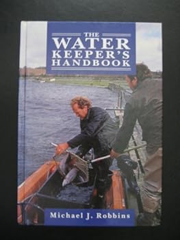 Hardcover The Water Keeper's Handbook Book