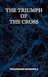 The Triumph of the Cross