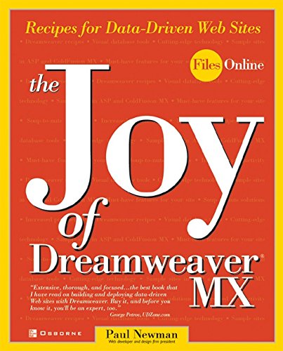 The Joy of Dreamweaver MX: Recipes for Data-Driven Web Sites (Files Online)