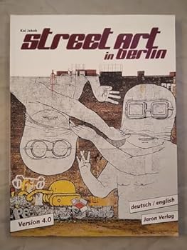 Paperback Street Art in Berlin. Version 4.0 Book