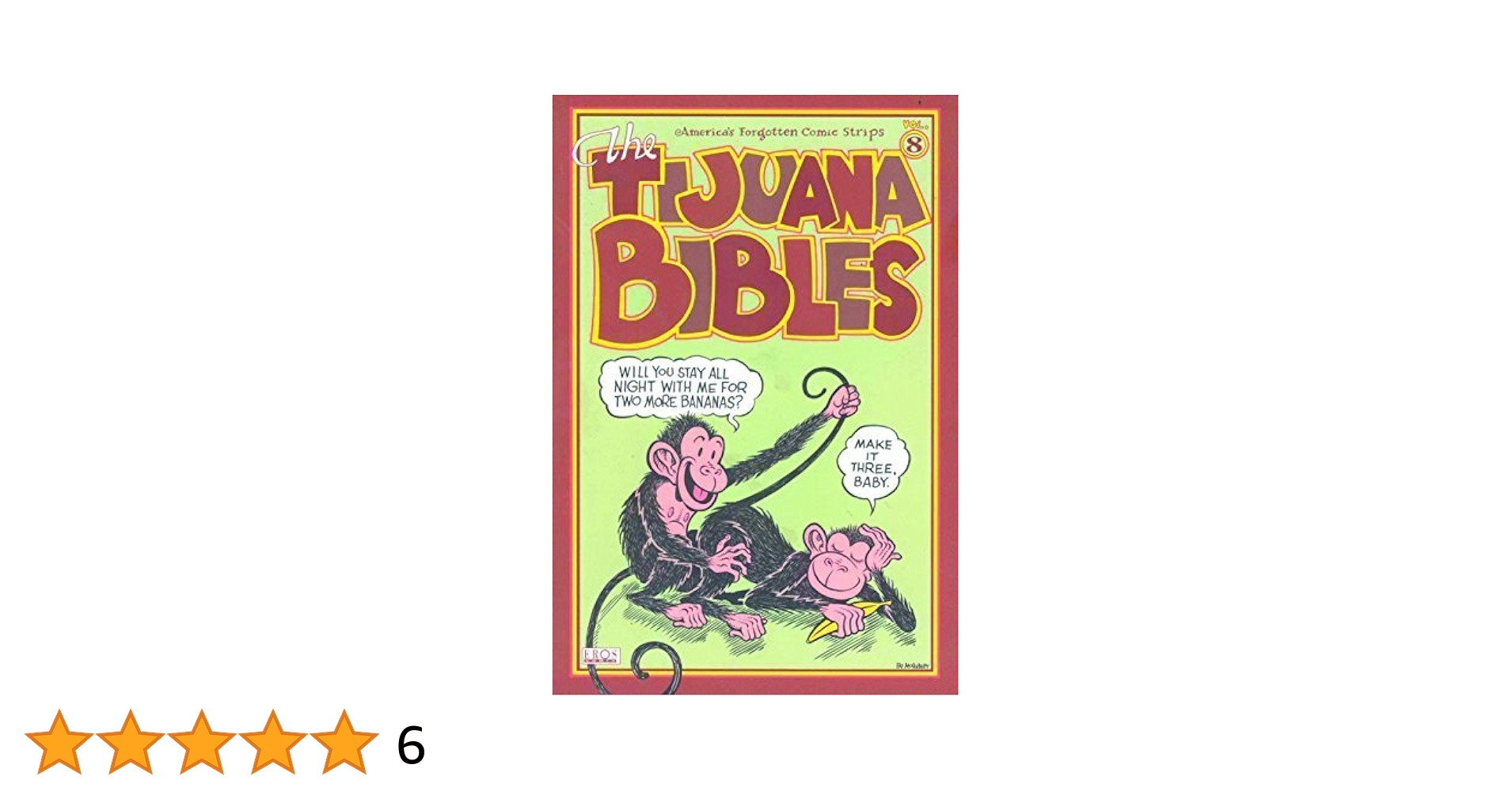 tijuana bibles Tijuana Bibles Volume 8 (v. 8) by Michael Dowers (2007-08-07): Michael  Dowers: Amazon.com: Books