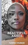 BEAUTIFUL ASHES