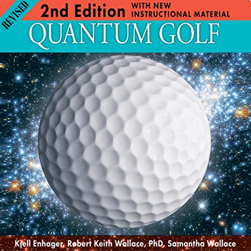 Quantum Golf 2nd Edition by Kjell Enhager, Keith Robert Wallace, Samantha Wallace episode artwork