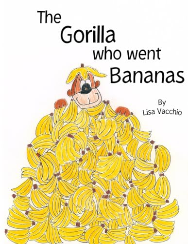 Image of The Gorilla Who Went Bananas