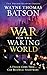 The War for the Waking World (Dreamtreaders)