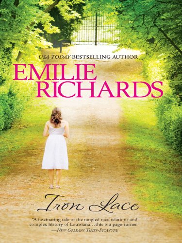 Iron Lace Kindle Edition By Richards Emilie Literature Fiction Kindle Ebooks Amazon Com