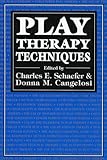 Play Therapy Techniques