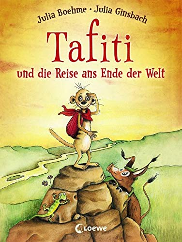 Tafiti und die Reise ans Ende der Welt: Erstlesebuch zum Vorlesen und ersten Selberlesen ab 6 Jahre Tafiti und die Reise ans Ende der Welt: Erstlesebuch zum Vorlesen und ersten Selberlesen ab 6 Jahre