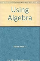 Using Algebra 0316101141 Book Cover