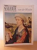 Bastei-Galerie der grossen Maler. Nr. 77. Rogier van der Weyden
