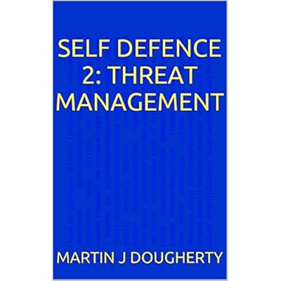 Self Defence 2: Threat Management