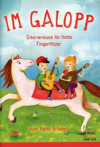 Preisvergleich Produktbild Im Galopp.: Gitarrenduos für flotte Fingerflitzer