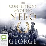 Cover of The Confessions of a Young Nero