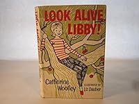 Look Alive Libby B0007DWRWO Book Cover