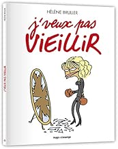 Download J'veux pas vieillir PDF