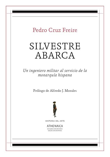 Portada de Silvestre abarca: Un ingeniero militar al servicio de la monarquía hispánica
