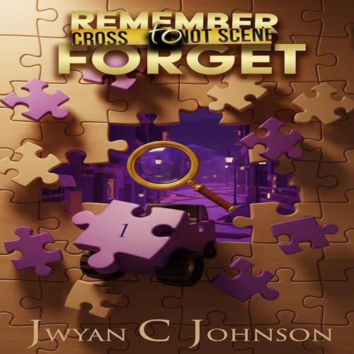 Remember to Forget: A Cozy Mini-Mystery Audiolivro Por Jwyan C. Johnson capa