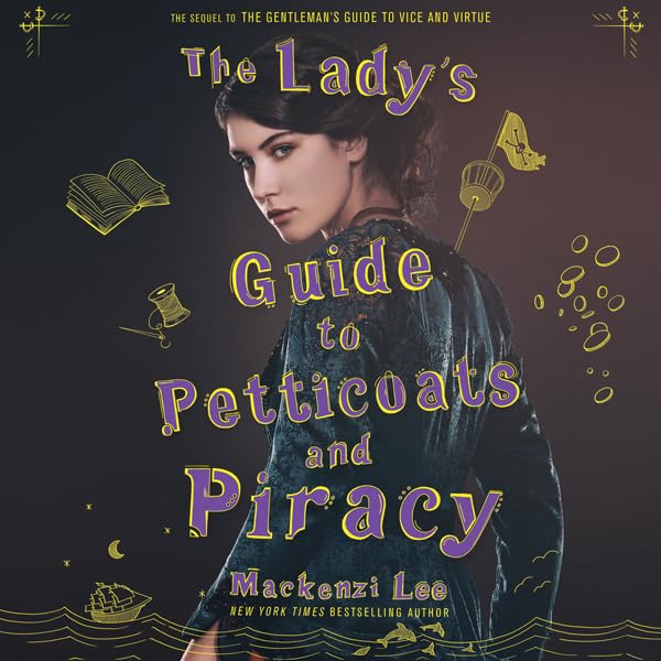 Cover art for The Lady's Guide to Petticoats and Piracy