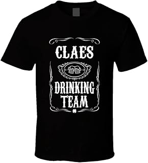 Claes Drinking Team Tee Last Name Family Reunion Gift Idea T Shirt