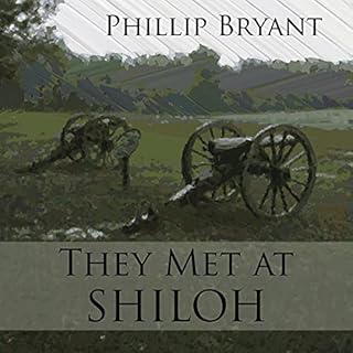 They Met at Shiloh Audiobook By Phillip Bryant cover art