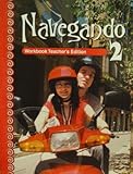 Workbook Teacher's Edition (Navegando 2)