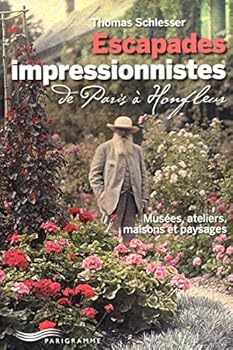 Paperback Escapades impressionnistes [French] Book