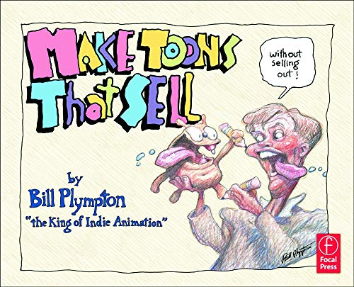 Make Toons That Sell: Without Selling Out! view 2