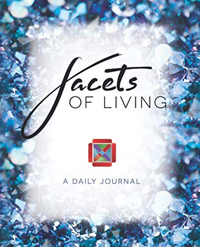 FACETS of LIVING: A Daily Journal      Paperback – January 24, 2019