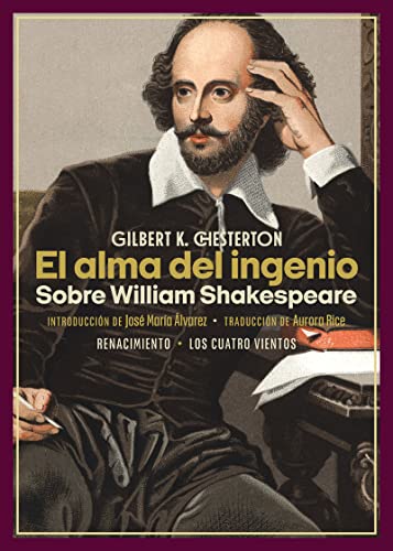 El alma del ingenio: Sobre William Shakespeare: 210 (Los Cuatro Vientos)