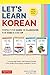 Let's Learn Korean Ebook: 64 Basic Korean Words and Their Uses (Downloadable Material Included)