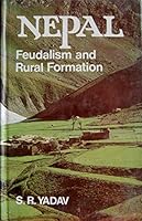 Nepal Feudalism and Rural Formation B00A7PBZM0 Book Cover