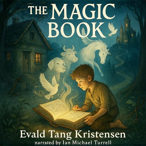 The Magic Book by Evald Tang Kristensen episode artwork