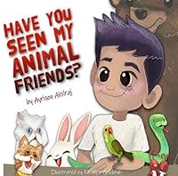 Have you seen my animal friends? 0991922298 Book Cover