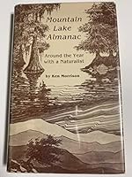 Mountain Lake Almanac: Around the Year With a Naturalist 0910923086 Book Cover