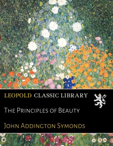 The Principles of Beauty