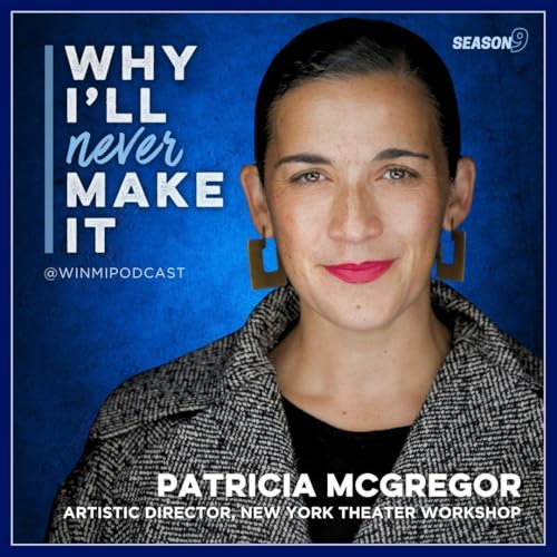 『Patricia McGregor on Making Bold, Tough Choices and Shaping the Future of Theater』のカバーアート