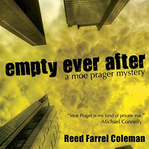 Empty Ever After: A Moe Prager Mystery Empty Ever After: A Moe Prager Mystery
