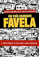 Um país chamado favela 8573129395 Book Cover