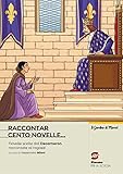 Raccontar cento novelle. Con e-book. Con espansione online - Herausgeber: Alessandro Alfani Giovanni Boccaccio 