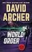 World Order - A Noah Wolf Thriller
